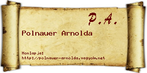 Polnauer Arnolda névjegykártya